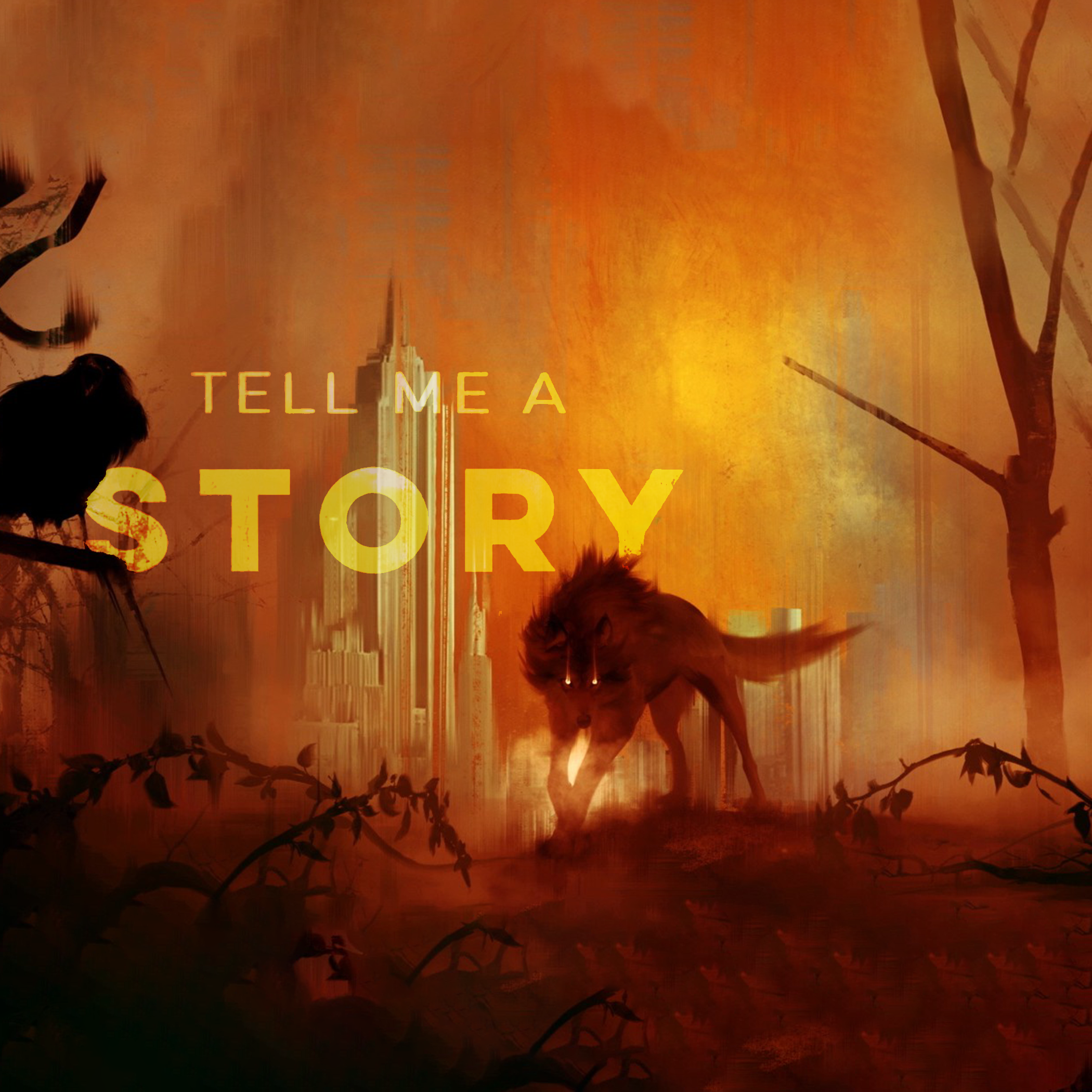 Tell Me a Story - Prologue